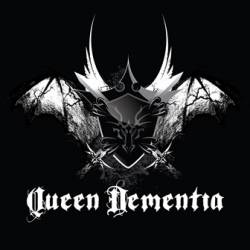 Queen Dementia : Queen Dementia